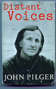 Photo: Cover of John Pilger's 'Distant Voices'
